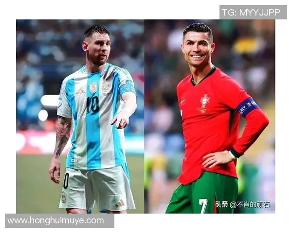 足球传奇人物的辉煌足迹：从梅西到C罗，他们如何改变了世界足坛的格局